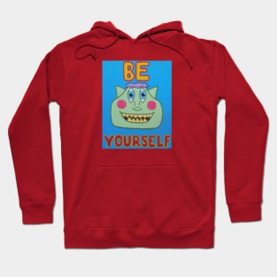 Be Yourself Hoodie